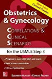 Book Obstetrics & Gynecology Correlations and Clinical Scenarios free