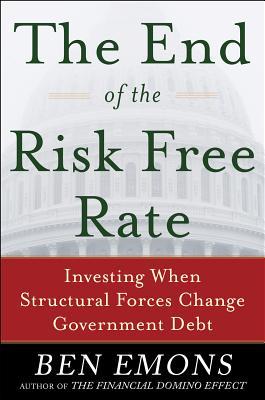 Book The End of the Risk-Free Rate: Investing When Structural Forces Change Government Debt: Investing When Structural Forces Change Government Debt free