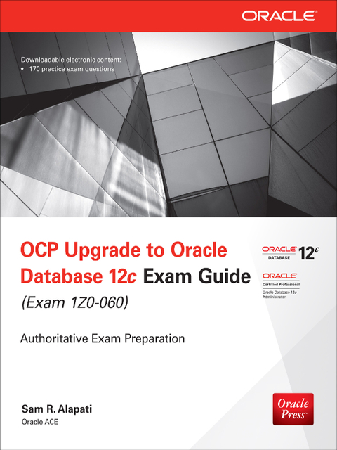 Book OCP Upgrade to Oracle Database 12c Exam Guide (Exam 1Z0-060) (Oracle Press) free