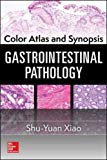 Book Color Atlas and Synopsis: Gastrointestinal Pathology free