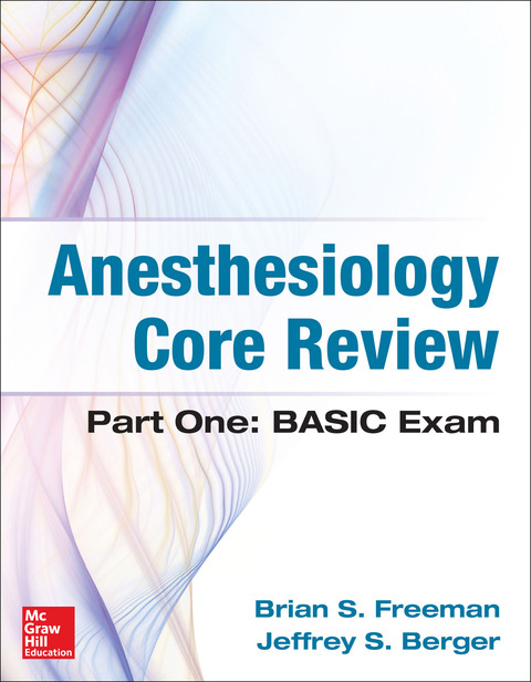 Book Anesthesiology Core Review: Part One: Basic Exam free