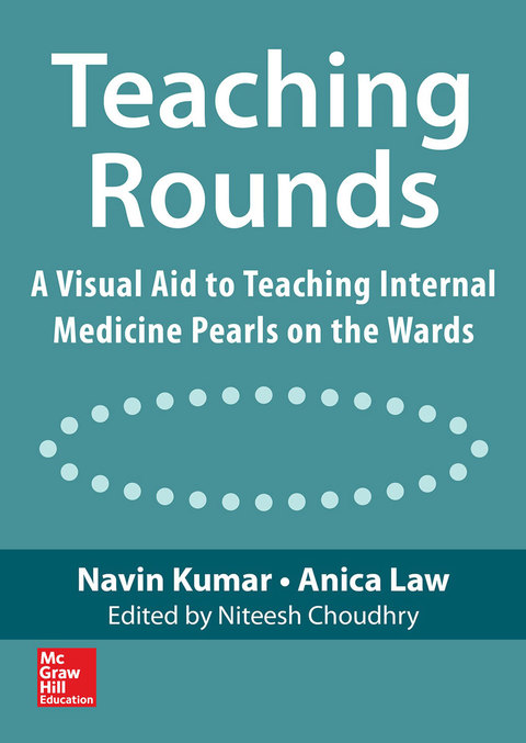 Book Teaching Rounds: A Visual Aid to Teaching Internal Medicine Pearls on the Wards free