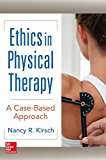 Book Ethics in Physical Therapy: A Case Based Approach free
