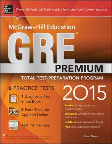 Book McGraw-Hill Education GRE Premium, 2015 Edition: Strategies + 6 Practice Tests + 2 Apps free