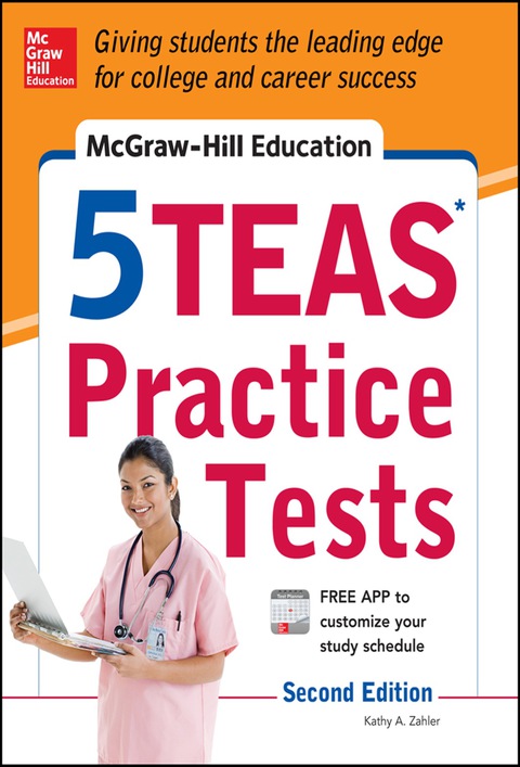 Book McGraw-Hill Education 5 TEAS Practice Tests, 2nd Edition (Mcgraw Hill's 5 Teas Practice Tests) free