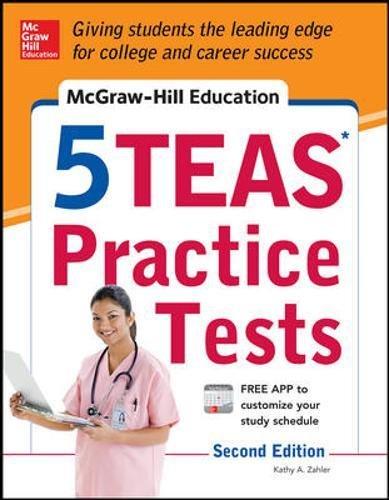 Book McGraw-Hill Education 5 TEAS Practice Tests, 2nd Edition (Mcgraw Hill's 5 Teas Practice Tests) free