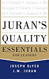 Book Juran's Quality Essentials: For Leaders free