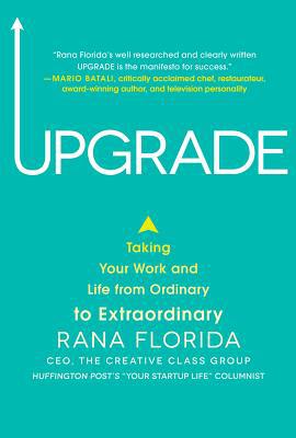 Book Upgrade: Taking Your Work and Life from Ordinary to Extraordinary free