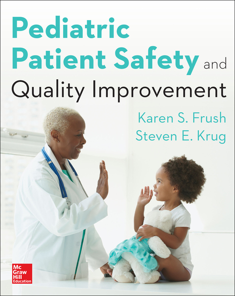 Book Pediatric Patient Safety and Quality Improvement free