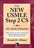 Book The New USMLE Step 2 CS: 101 Myths Debunked free