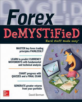 Book Forex DeMYSTiFieD: A Self-Teaching Guide free
