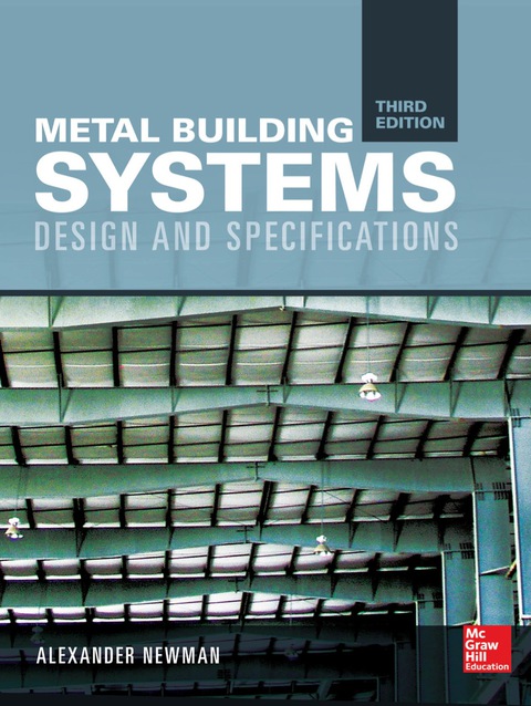 Book Metal Building Systems, Third Edition: Design and Specifications free