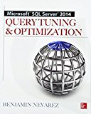 Book Microsoft SQL Server 2014 Query Tuning & Optimization free