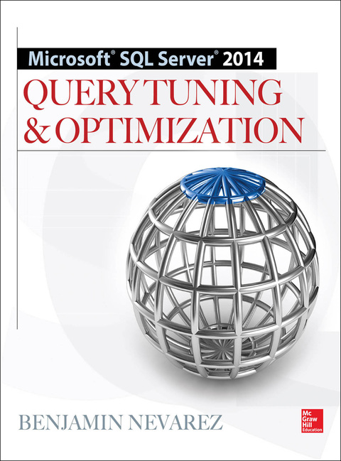 Book Microsoft SQL Server 2014 Query Tuning & Optimization free