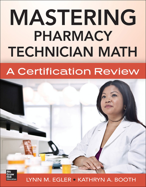 Book Mastering Pharmacy Technician Math: A Certification Review free