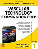 Book Vascular Technology Examination PREP (LANGE Reviews Allied Health) free