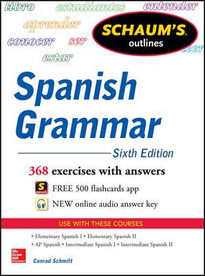 Book Schaum's Outline of Spanish Grammar, 6th Edition (Schaum's Outline Series) by Conrad J. Schmitt (2013-10-01) free
