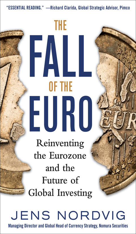 Book The Fall of the Euro: Reinventing the Eurozone and the Future of Global Investing free
