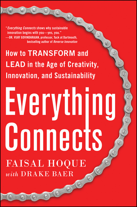 Book Everything Connects: How to Transform and Lead in the Age of Creativity, Innovation, and Sustainability: How to Transform and Lead in the Age of Creativity, Innovation and Sustainability free