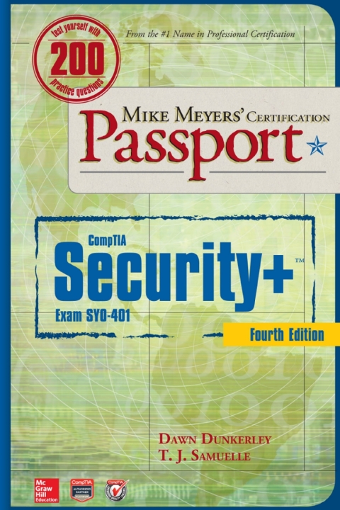 Book Mike Meyers’ CompTIA Security+ Certification Passport, Fourth Edition (Exam SY0-401) (Mike Meyers' Certficiation Passport) free
