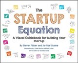 Book The Startup Equation: A Visual Guidebook to Building Your Startup free