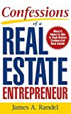 Book Confessions of a Real Estate Entrepreneur: What It Takes to Win in High-Stakes Commercial Real Estate free