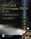 Book Ham and Shortwave Radio for the Electronics Hobbyist free