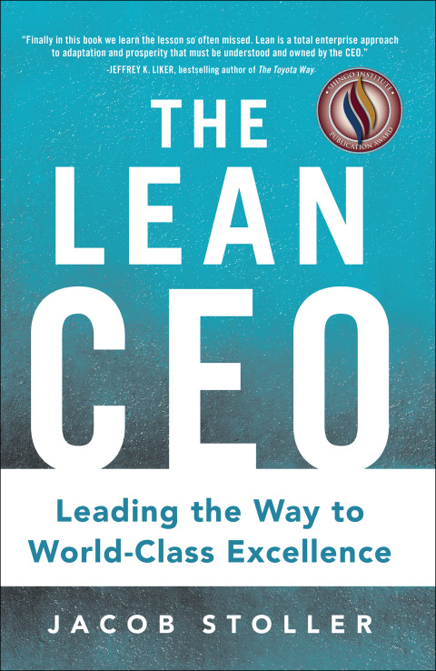 Book The Lean CEO: Leading the Way to World-Class Excellence free