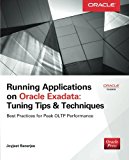 Book Running Applications on Oracle Exadata: Tuning Tips & Techniques free