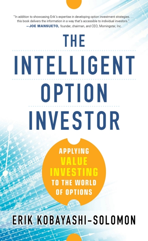 Book The Intelligent Option Investor: Applying Value Investing to the World of Options free