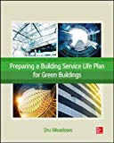 Book Preparing a Building Service Life Plan for Green Buildings free