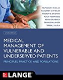 Book Medical Management of Vulnerable and Underserved Patients: Principles, Practice and Populations free