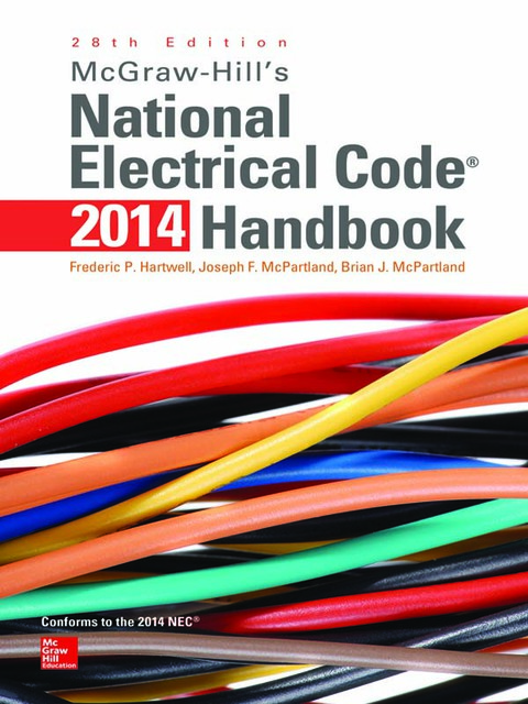 Book McGraw-Hill's National Electrical Code 2014 Handbook, 28th Edition (McGraw Hill's National Electrical Code Handbook) free