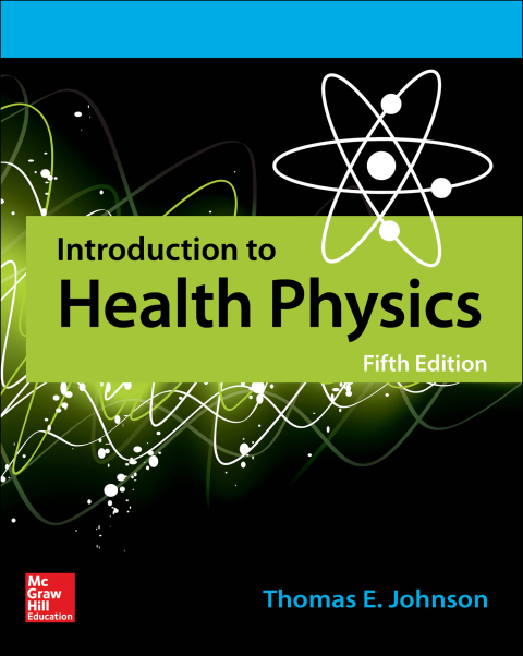 Book Introduction to Health Physics, Fifth Edition free