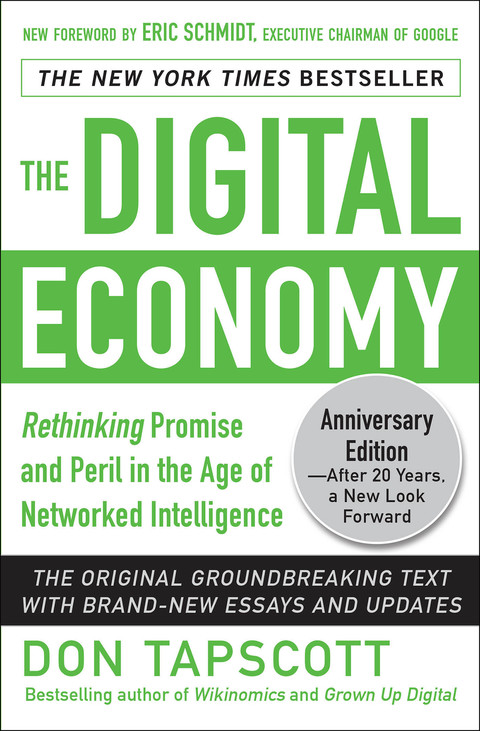 Book The Digital Economy ANNIVERSARY EDITION: Rethinking Promise and Peril in the Age of Networked Intelligence free
