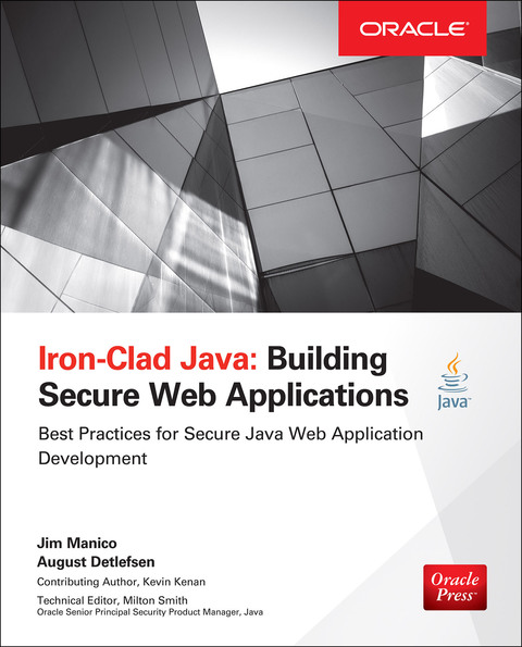 Book Iron-Clad Java: Building Secure Web Applications (Oracle Press) free