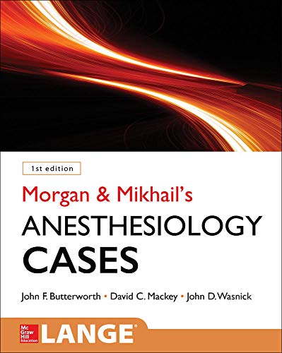 Book Morgan and Mikhail's Clinical Anesthesiology Cases free