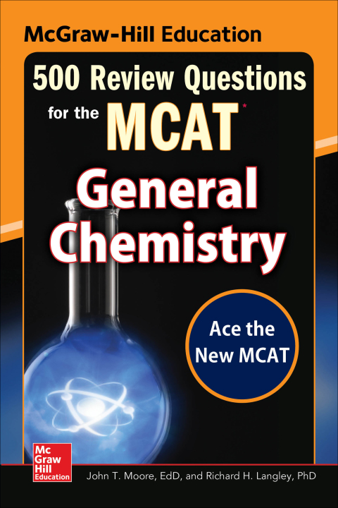 Book McGraw-Hill Education 500 Review Questions for the MCAT: General Chemistry free