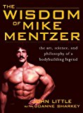 Book Wisdom of Mike Mentzer free