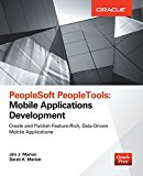 Book PeopleSoft PeopleTools: Mobile Applications Development (Oracle Press) free