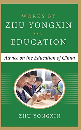 Book Advice on the Education of China (Works by Zhu Yongxin on Education Series) free
