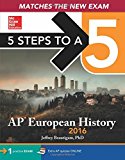 Book 5 Steps to a 5 AP European History 2016 Edition (5 Steps to a 5 on the Advanced Placement Examinations Series) free