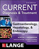 Book CURRENT Diagnosis & Treatment Gastroenterology, Hepatology, & Endoscopy, Third Edition (Lange Current) free