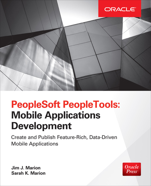 Book PeopleSoft PeopleTools: Mobile Applications Development (Oracle Press) free