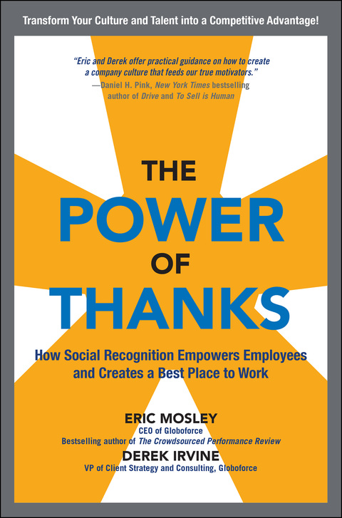 Book The Power of Thanks: How Social Recognition Empowers Employees and Creates a Best Place to Work free