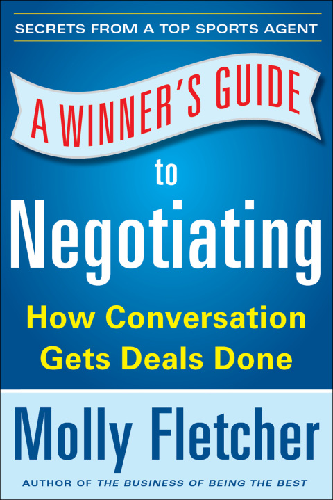 Book A Winner's Guide to Negotiating: How Conversation Gets Deals Done free