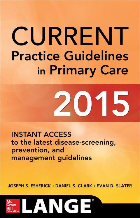 Book CURRENT Practice Guidelines in Primary Care 2015 free