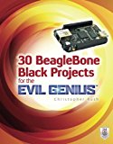 Book 30 BeagleBone Black Projects for the Evil Genius free