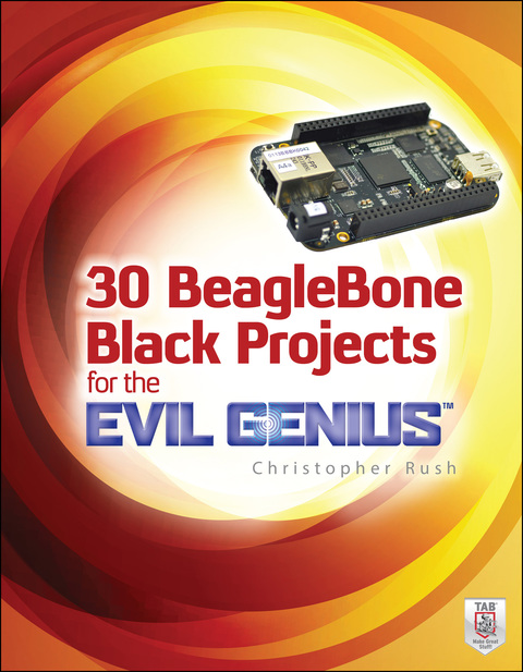 Book 30 BeagleBone Black Projects for the Evil Genius free