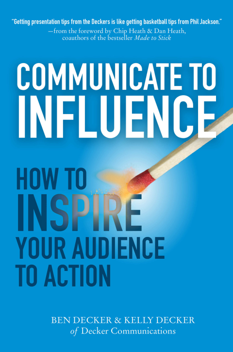 Book Communicate to Influence: How to Inspire Your Audience to Action free